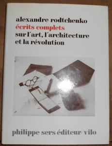 Ecrits complets sur l'art l'architecture et la révolution