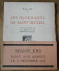 "Les Plourants de Saint Michel". "Roger Eng G. Amiard"