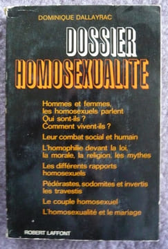 Dossier Homosexualité. Dallayrac Dominique