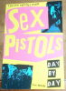 "The Sex Pistols Diary Sex Pistols Day by Day". "Lee Wood"