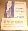 "Le Long des Oueds de l'Aurès". "Claude-Maurice Robert A. Bougault P.H. Durand"