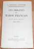 "Les Origines du Maroc Français récit d'une Mission (1901-1906)". "G. Saint-René Taillandier"