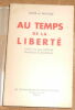 "Au Temps de la Libert&eacute;". "Joos & Naville"