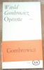 Opérette. "Witold Gombrowicz"