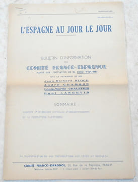 L'Espagne au Jour le Jour puis L'Espagne et Nous -Bulletin d'Information du Comité Franco-Espagnol. Jean-Richard Bloch André Chamson Louis-Martin ...