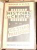 "Histoire et Crimes de la Gestapo Parisienne". "Rowland W. Black"