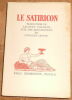 "Le Satiricon". "Laurent Tailhade Petrone Georges Lepape"