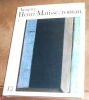 "Henri Matisse roman". "Louis Aragon Henri Matisse"