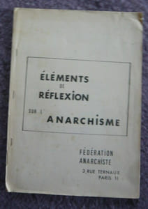 Eléments de réflexion sur l'anarchisme