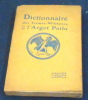 Dictionnaire des Termes Militaires et de l’Argot Poilu . 