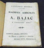 Catalogue Illustré des Machines Agricoles A. Bajac – Charrues, Herses, Rouleaux, Matériel à Vapeur & à Manège, Défoncements, Déboisements. 