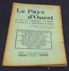 Le Pays d’Ouest – La Vie des Charentes et Poitou – Le Poitevin et Charentais à Paris. René Crozet, Abbé Longer, M. Clouet, G. Barraud, Wladimir ...