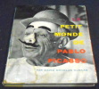 Le Petit Monde de Pablo Picasso. David Douglas Duncan