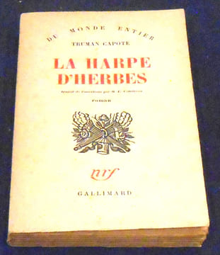 La Harpe d’Herbes . Truman Capote, traduction de Maurice Coindreau