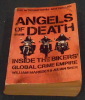Angels of Death – Inside the Bikers Global Crime Empire . William Marsden & Julian Sher