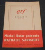 Michel Butor présente Nathalie Sarraute – Bulletin nrf Juin 1959. Michel Butor