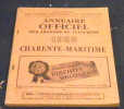 Annuaire Officiel des Abonnés au Téléphone Charente-Maritime 1955 . 
