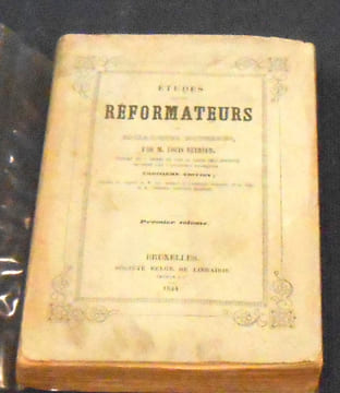 Etudes sur les Réformateurs ou Socialistes Modernes (Saint-Simon. Charles Fourier. Robert Owen. Auguste Comte et la philosophie positive, la ...