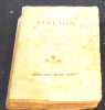 Erotika Biblion - Edition revue et corrigée sur l'édition originale de 1783 et sur l'édition de l'an IX, avec les notes de l'édition de 1833, ...