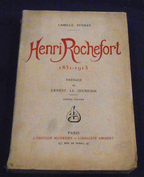 Henri Rochefort 1831-1913. Camille Ducray