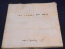 Les Traces du Défi . Edmond Anezin et Michel Bohbot
