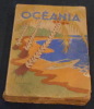 Oceania – Légendes et Récits Polynésiens extraits de son Bulletin et publiés par la Société d’Etudes Océaniennes . Orsmond Walker, Victor Brisson, ...