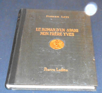 Le Roman d’un Spahi – Mon Frère Yves