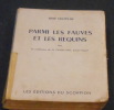 Parmi Les Fauves et Les Requins ou La Confession de M. Charles Hut, ancien forçat. René Delpêche