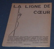 a Ligne de Cœur – 7ème Cahier. Georges Hugnet, Jean Cocteau, Pierre Colle, Philippe P. Datz, Alfredo Gangotena, Paul Sabon, Louis Guilloux