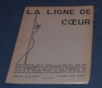 La Ligne de Cœur – 9ème  Cahier . G. Desse, Maurice Fombeure, Morven Le Gaëlique, Jules Supervieiie, Jean Aurenche, Georges Syam