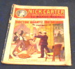 Nick Carter Le Grand Détective Américain – numéros 22, 23, 24, 26, 30, 31, 38, 44, 47, 53, 59, 72, 84, 86, 87, 96 et 112 . Frederick van Rensselaer ...