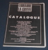 Catalogue Librairie La Gryffe . 