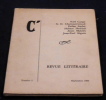 C’ n°1 – revue littéraire . Yaël Cange, Alain Malclès, Hubert Haddad, G. O. Chateaureynaud, Jean-Paul Séguin, Dréan