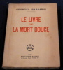 Le Livre de la Mort Douce. Georges Barbarin