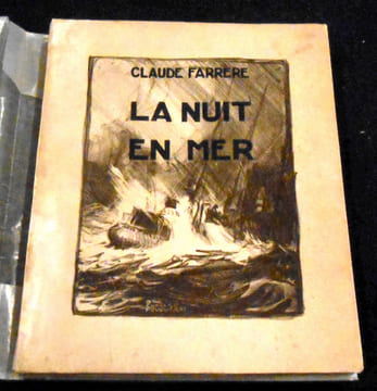 La Nuit en Mer . Claude Farrère