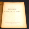 Réponse au « Cri de l’Ami » des « Etudes » du 5 Mai 1927 (extrait du Maine, bulletin mensuel de l’Action Française de Mayenne). 