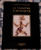 Le Théâtre Chinois.  A. Jacovleff et Tchou-Kia-Kien