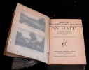 En Haïti – Planteurs d’Autrefois Nègres d‘Aujourd’hui. Eugène Aubin