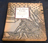  Le Folklore Vivant – Cahiers internationaux d’art et de littérature populaire-