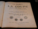 Le Secret de la Coupe - Système  de  Coupe Théorique et Pratique Basé sur l’Application Intégrale des Mesures . I. Napolitano