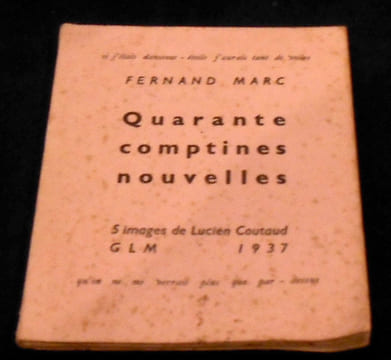 Quarante comptines nouvelles . Fernand Marc