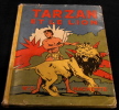 Tarzan Et Le Lion . Edgar Rice Burroughs