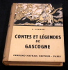 Contes et Légendes de Gascogne . Fanette Pézard