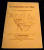Le Manuscrit de Pons – Recueil de Textes en Patois Saintongeais du XVIIIe siècle. Jacques Duguet
