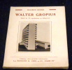 Walter Gropius . Siegfried Giedion