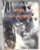 Nous et les Autres – Vu Aviation. M. Sejo, Andr&eacute; Demaison, Robert Le Petit, Albert Gauchet, Louis Ch&eacute;ronnet, Max Vignes, J.-A. Ducrot, Henri Hertz, ...