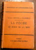 La P&ecirc;che au Bord de la Mer. Lucien Jouenne et J. H. Perreau