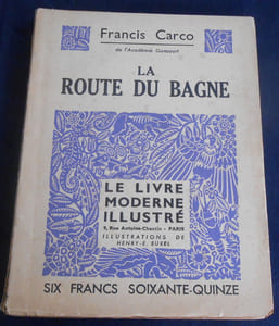 La Route du Bagne