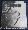La Ville – Subjectif n&deg;6. Jack Kerouac, Agn&egrave;s Pavy, Charles Bukowski, Jean-Pierre Martinet, Yves Martin, Eric Neuhoff, Rapha&euml;l Sorin, Edmond Anezin et ...