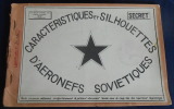 Caract&eacute;ristiques et Silhouettes d’Aeronefs Sovietiques . 